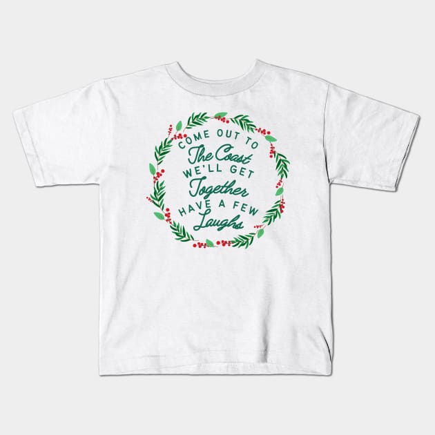 Come Out to The Coast For Christmas Kids T-Shirt by Eighties Flick Flashback